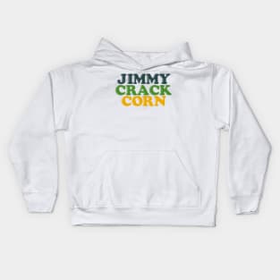 Jimmy Crack Corn Kids Hoodie